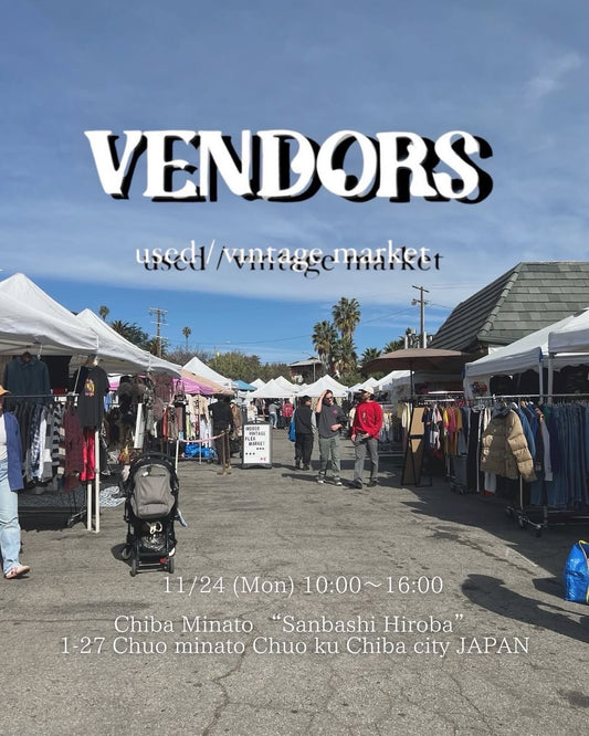 VENDORS used vintage market vol.3 “korenaiyone!?”
