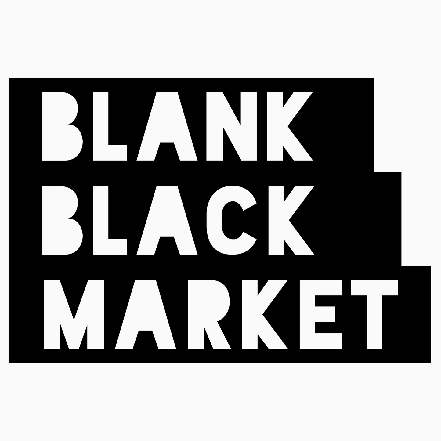 BLANK BLACK MARKET